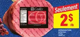 Maxi JAMBONNEAU COOKS PORTION HAM offer