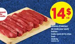 Maxi LANIÈRES D'INTÉRIEUR DE RONDE POUR SAUTÉ FRAÎCHES | INSIDE ROUND STIR FRY STRIPS offer