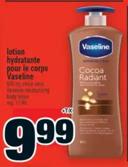 Super C lotion hydratante pour le corps Vaseline | Vaseline moisturizing body lotion offer