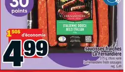 Super C saucisses fraîches La Fernandière | La Fernandière fresh sausages offer
