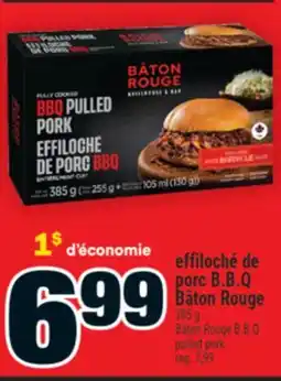 Super C effiloché de porc B.B.Q Bâton Rouge | Bâton Rouge B.B.Q pulled pork offer
