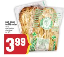 Marché Adonis PAIN BLANC OU BLÉ ENTIER | WHITE OR WHOLE WHEAT BREAD offer