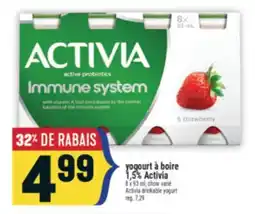 Marché Adonis YOGOURT À BOIRE 1,5% ACTIVIA | ACTIVIA DRINKABLE YOGURT offer