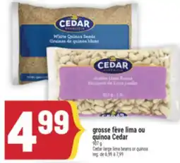 Marché Adonis grosse fève lima ou quinoa Cedar | Cedar large lima beans or quinoa offer