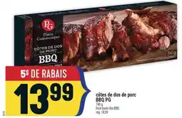 Marché Adonis CÔTES DE DOS DE PORC BBQ PG | PORK BACK RIBS BBQ offer