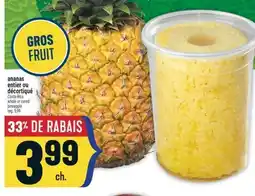 Marché Adonis ANANAS ENTIER OU DÉCORTIQUÉ | COSTA-RICA WHOLE OR CORED PINEAPPLE offer
