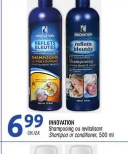Uniprix INNOVATION Shampooing ou revitalisant/Shampoo or conditioner offer