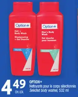 Uniprix OPTION+ Nettoyants pour le corps sélectionnés/Selected body washes offer