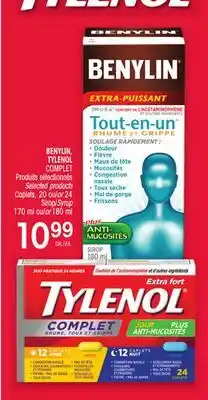 Uniprix BENYLIN, TYLENOL COMPLET Produits sélectionnés/ Selected products Caplets, Sirop/Syrup offer