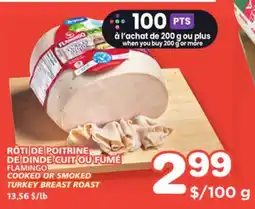 Marches Tradition FLAMINGO COOKED OR SMOKED TURKEY BREAST ROAST offer