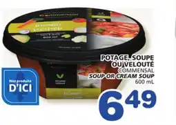 Marches Tradition COMMENSAL SOUP OR CREAM SOUP offer