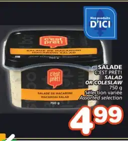 Marches Tradition C'EST PRÊT! SALAD OR COLESLAW offer