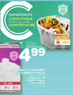 Marches Tradition COMPLIMENTS GARBAGE GARBAGE OR COMPOSTABLE COMPOSTABLE BIN LINERS offer