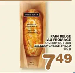 Marches Tradition SAVEURS DU FOUR BELGIAN CHEESE BREAD offer