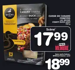 Marches Tradition LAC BROME CONFIT DUCK LEGS offer