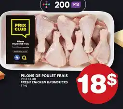 Marches Tradition PRIX CLUB FRESH CHICKEN DRUMSTICKS offer