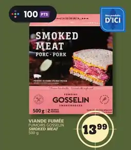Marches Tradition SMOKED MEAT FUMOIRS GOSSELIN offer
