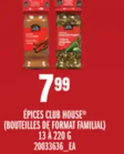 Provigo ÉPICES CLUB HOUSE , 13 À 220 G offer