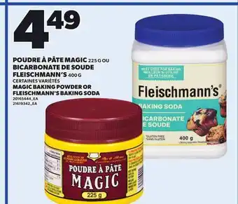 Provigo MAGIC BAKING POWDER, 225 G OR FLEISCHMANN'S BAKING SODA, 400 G offer
