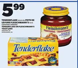 Provigo TENDERFLAKE, 454 G OR FLEISCHMANN'S YEAST JARS, 113 G offer