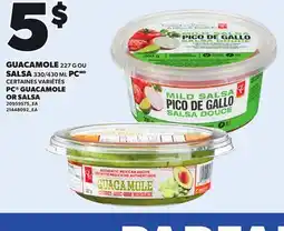 Provigo PC GUACAMOLE 227 G OR SALSA 330/430 ML offer