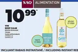 Provigo VIN KEEP CALM, 750 ML offer