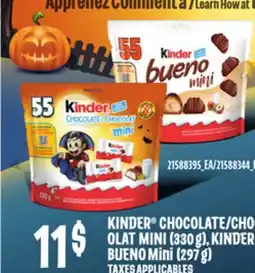 Provigo KINDER CHOCOLATE MINI, (330 g), KINDER BUENO Mini, (297 g) offer