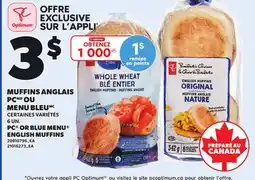 Provigo PC OR BLUE MENU ENGLISH MUFFINS, 6 UN offer