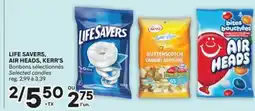 Brunet LIFE SAVERS, AIR HEADS, KERR'S Bonbons sélectionnés offer