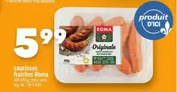 Marche Ami Saucisses Fraîches Roma offer