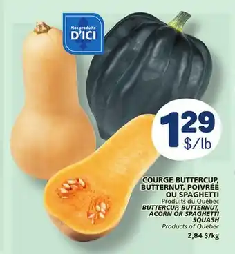 Marché Bonichoix BUTTERCUP, BUTTERNUT, ACORN OR SPAGHETTI SQUASH offer