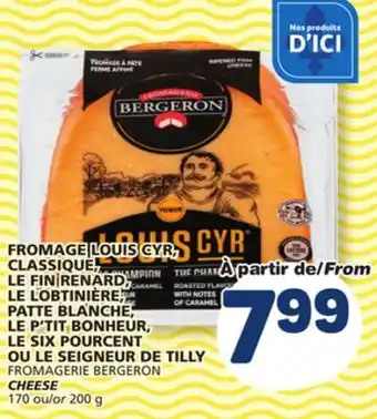 Marché Bonichoix FROMAGERIE BERGERON CHEESE offer