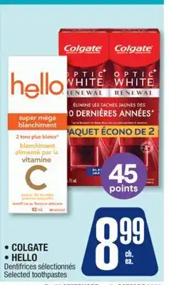 Jean Coutu COLGATE, HELLO Selected toothpastes offer