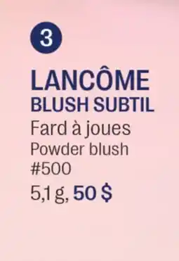 Jean Coutu LANCÔME BLUSH SUBTIL Powder blush offer