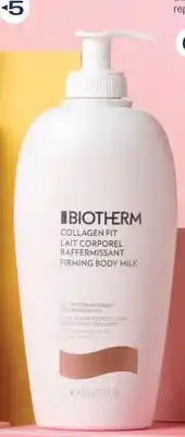 Jean Coutu BIOTHERM COLLAGEN FIT Lait corporel raffermissant offer