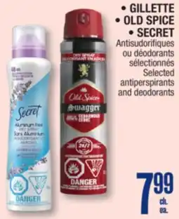 Jean Coutu GILLETTE, OLD SPICE, SECRET Selected antiperspirants and deodorants offer