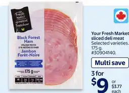Walmart Your Fresh Market sliced deli meat offer