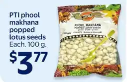 Walmart PTI phool makhana popped lotus seeds offer