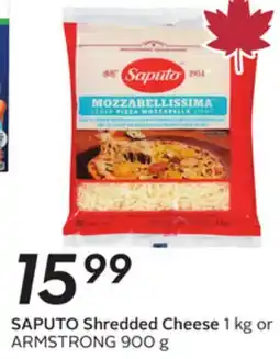 Sobeys SAPUTO Shredded Cheese 1 kg or ARMSTRONG 900 g offer