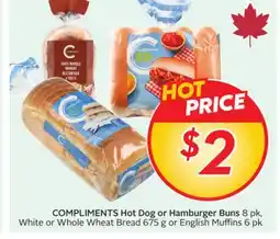 Sobeys COMPLIMENTS Hot Dog or Hamburger Buns 8 pk, White or Whole Wheat Bread 675 g or English Muffins 6 pk offer