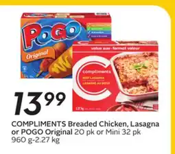 Sobeys COMPLIMENTS Breaded Chicken, Lasagna or POGO Original offer