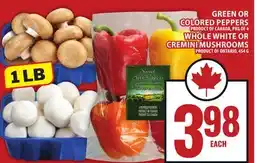 Food Basics GREEN OR COLORED PEPPERS OR WHOLE WHITE OR CREMINI MUSHROOMS offer