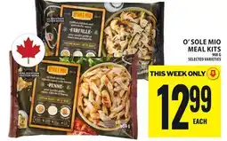 Food Basics O' SOLE MIO MEAL KITS offer