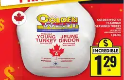Food Basics GOLDEN WEST OR FLAMINGO SEASONED TURKEY offer