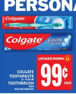 Food Basics COLGATE TOOTHPASTE OR TOOTHBRUSH offer