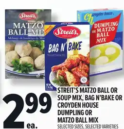 Metro STREIT'S MATZO BALL OR SOUP MIX, BAG H'BAKE OR CROYDEN HOUSE DUMPLING OR MATZO BALL MIX offer