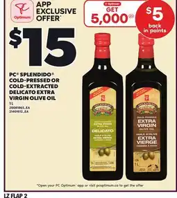 Loblaws PC SPLENDIDO COLD-PRESSED OR COLD-EXTRACTED DELICATO EXTRA VIRGIN OLIVE OIL, 1 L offer