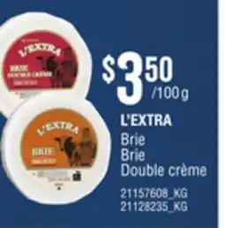 Loblaws L'EXTRA BRIE offer