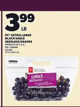 Loblaws PC EXTRA LARGE BLACK SABLE SEEDLESS GRAPES offer