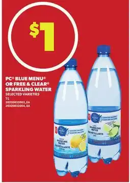 Loblaws PC BLUE MENU SPARKLING WATER OR FREE & CLEAR SPARKLING WATER, 1 L offer